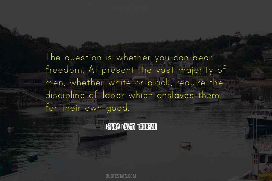 Quotes About Black Bear #1389428