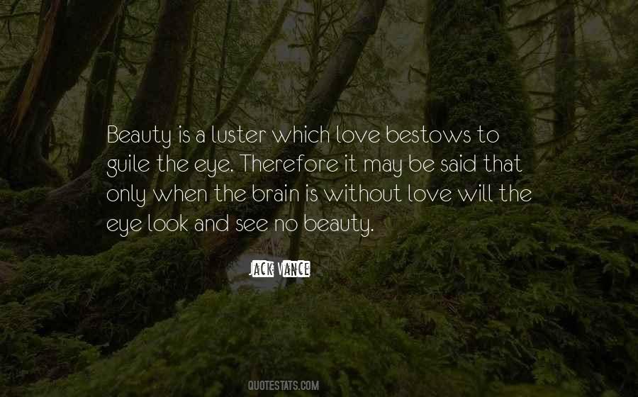 Quotes About The Brain And Love #1723254