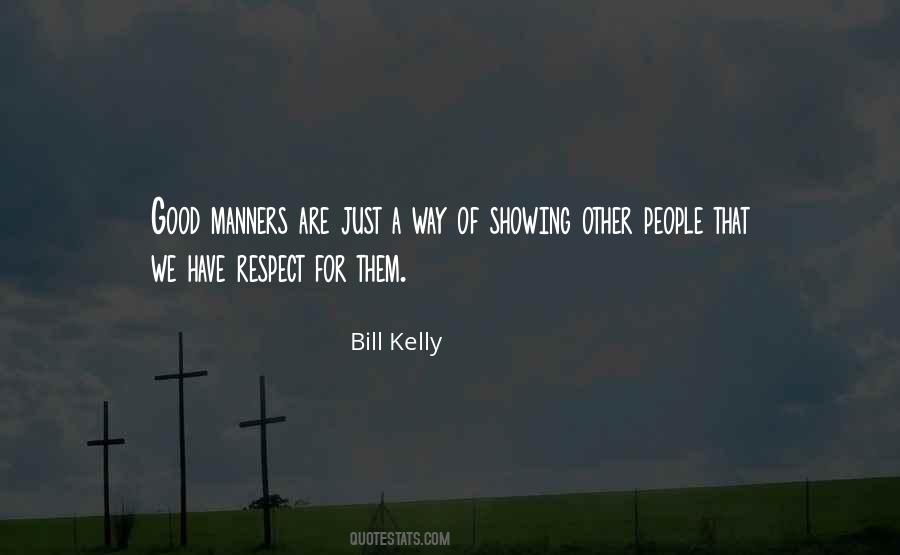 Respect Other People Quotes #744287