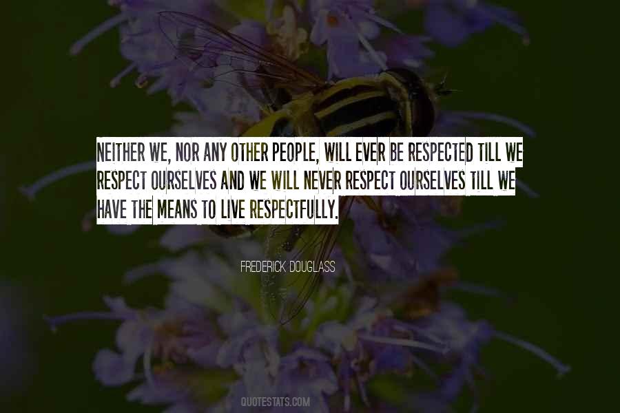 Respect Other People Quotes #928805