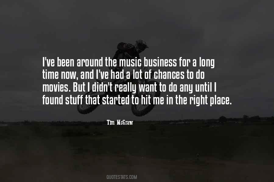 Quotes About The Music Business #1087210