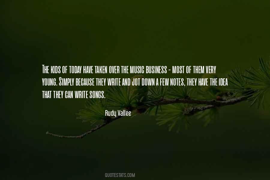 Quotes About The Music Business #1113642