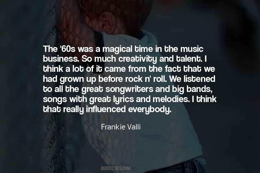 Quotes About The Music Business #1136960