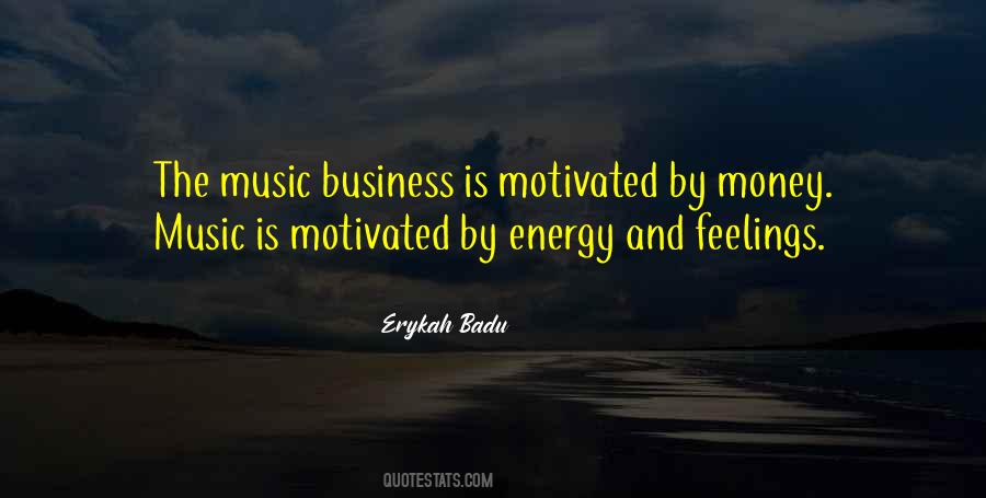 Quotes About The Music Business #1164457