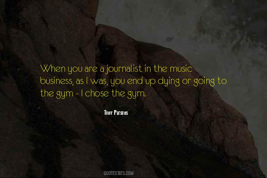 Quotes About The Music Business #1361321