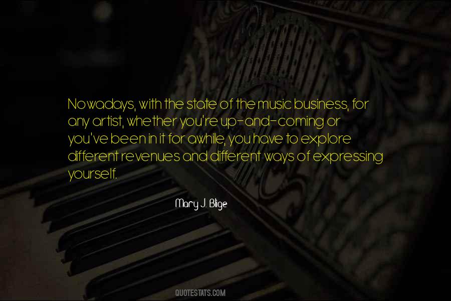 Quotes About The Music Business #1377449