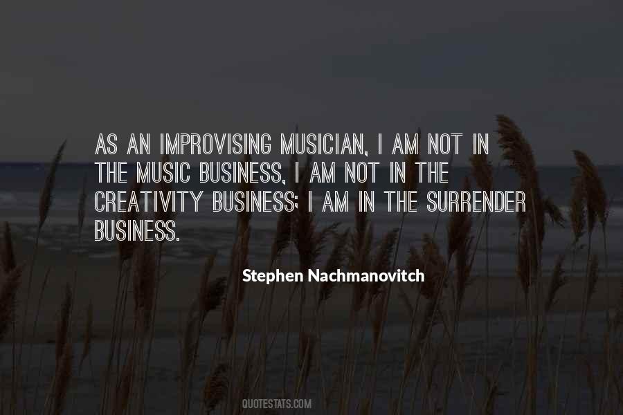 Quotes About The Music Business #1506360