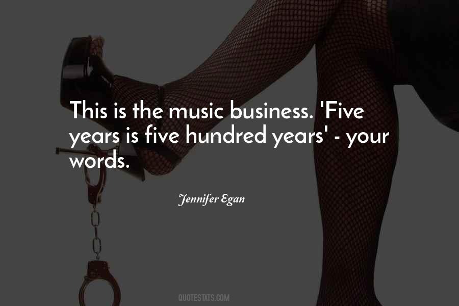 Quotes About The Music Business #1517492
