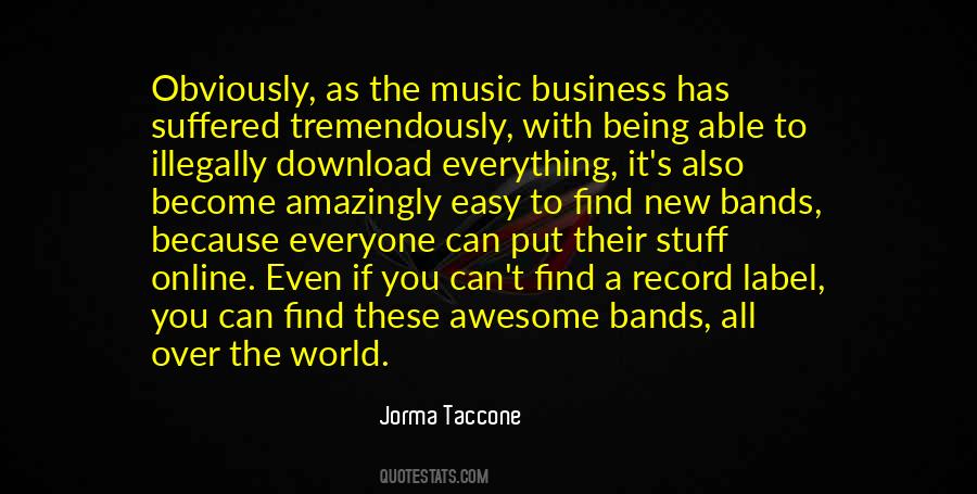 Quotes About The Music Business #1707113