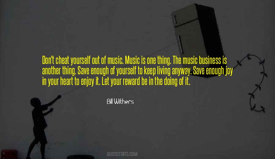 Quotes About The Music Business #1746683