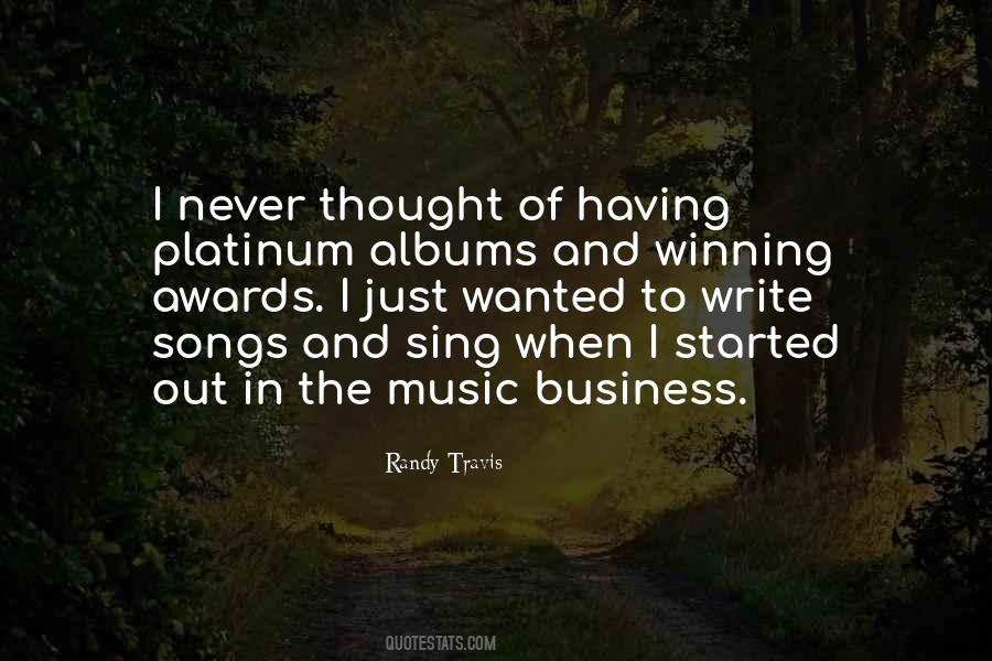 Quotes About The Music Business #1783872