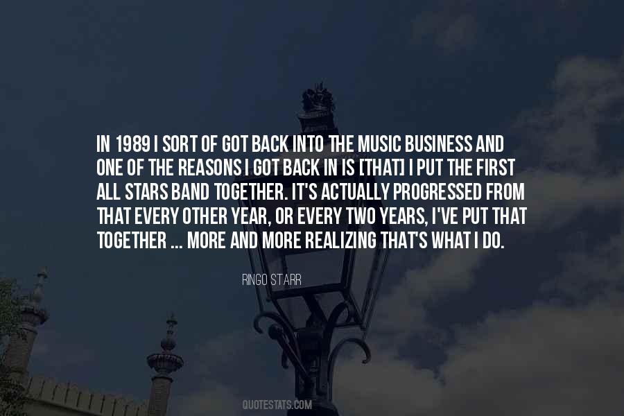 Quotes About The Music Business #1825886