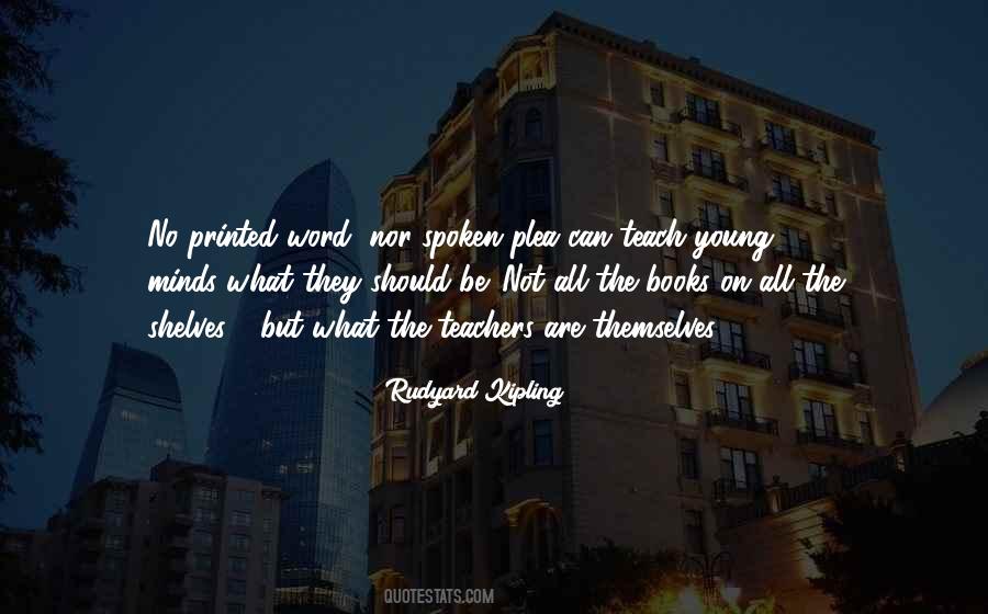 Quotes About Young Minds #1700889