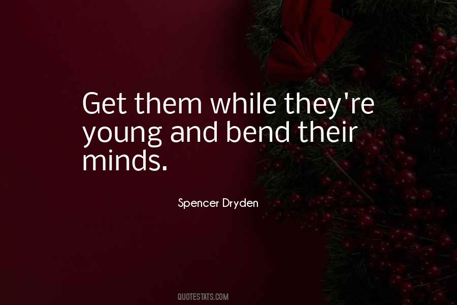 Quotes About Young Minds #747459