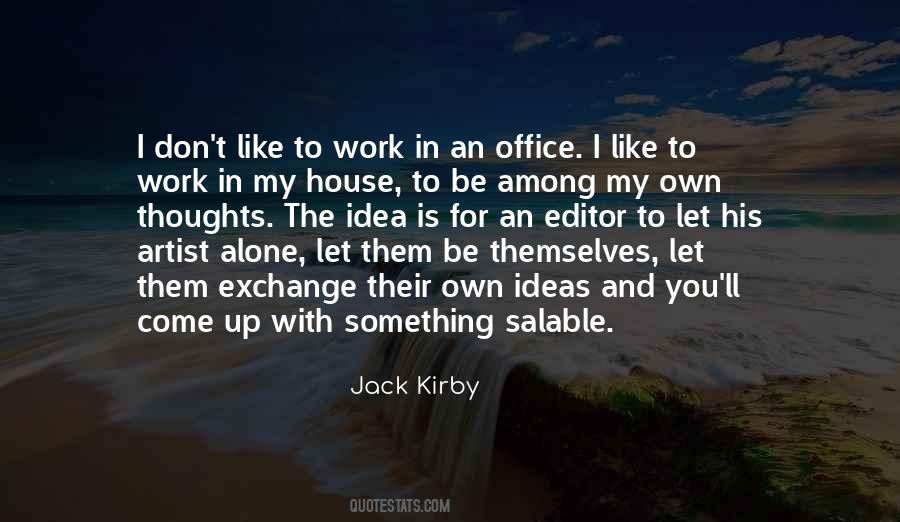 Quotes About Office Work #283827