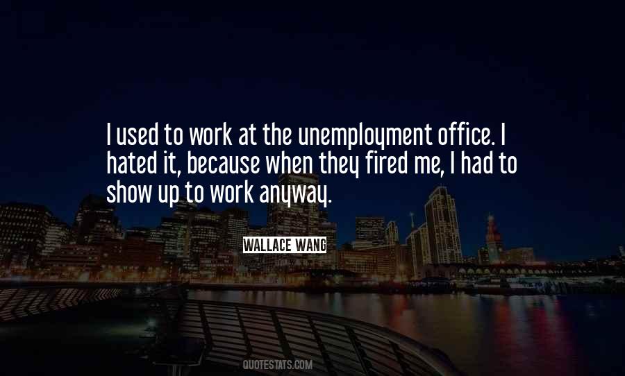Quotes About Office Work #758269
