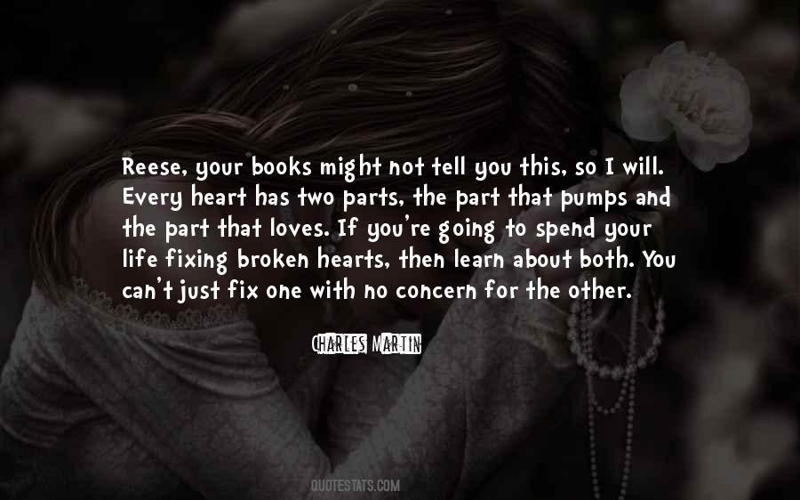 Quotes About Fixing Broken Hearts #649179