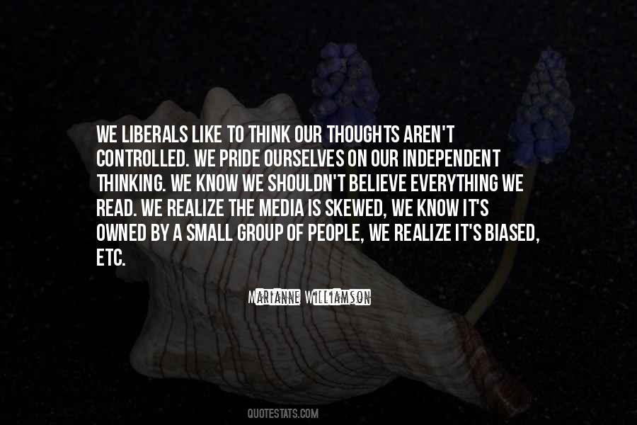 Quotes About Biased Media #1411470