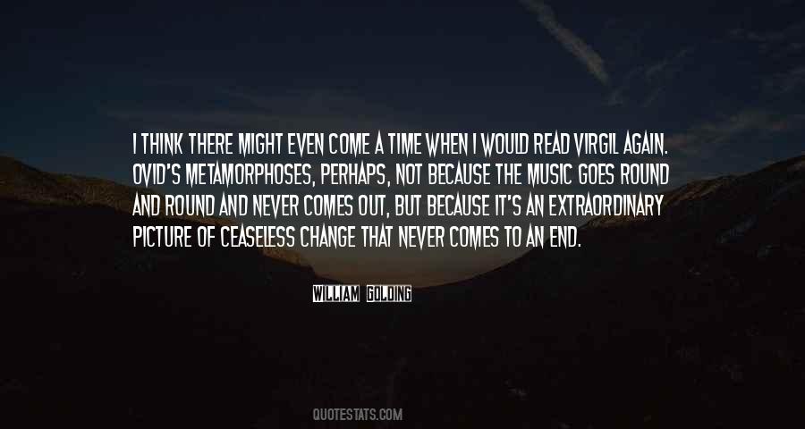 Comes To An End Quotes #1342846
