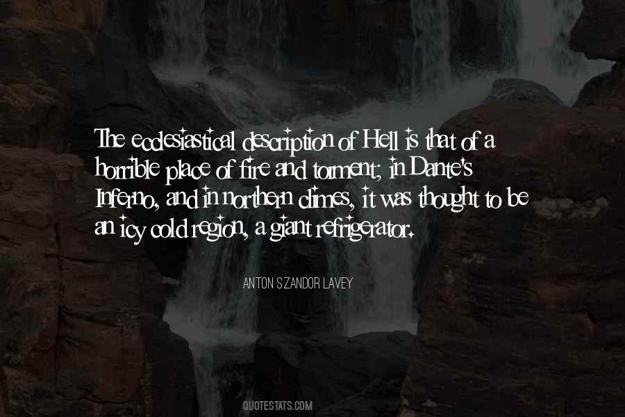 Quotes About Inferno #81617