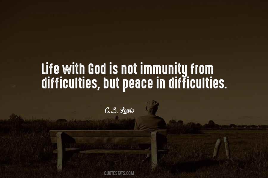 Quotes About Difficulties In Life #737168