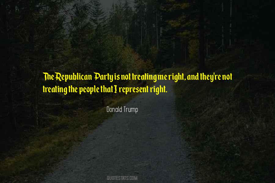 Quotes About Treating People Right #1869126 Quotes About Treating People Right #1869126
