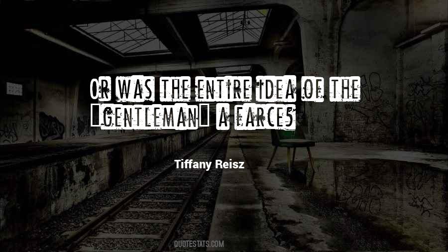 Quotes About Farce #875702