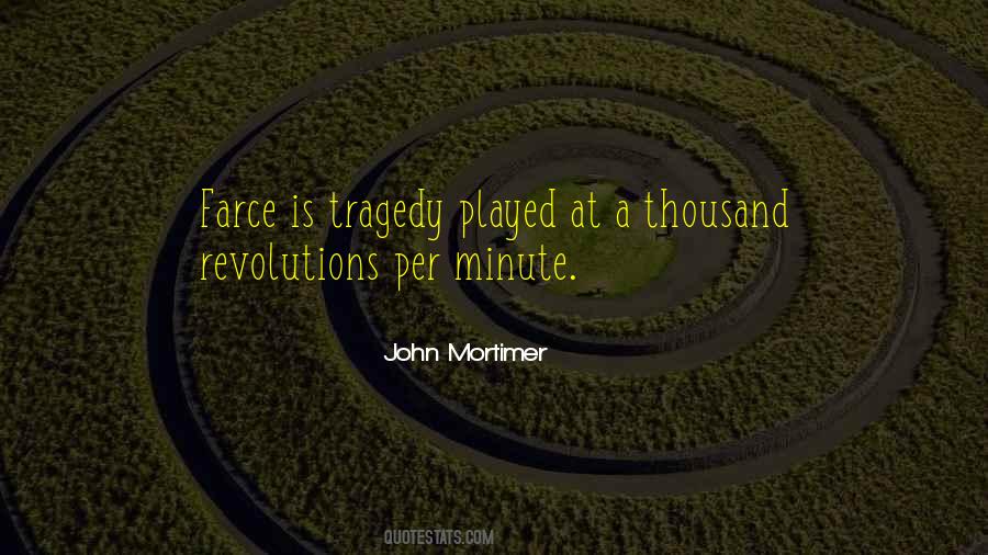 Quotes About Farce #965973