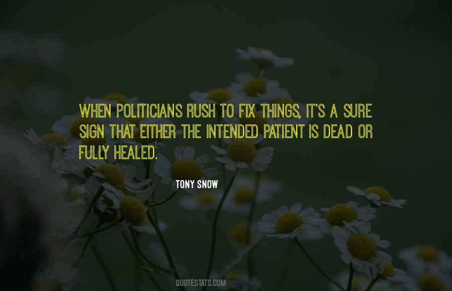 Quotes About Rush Things #512526