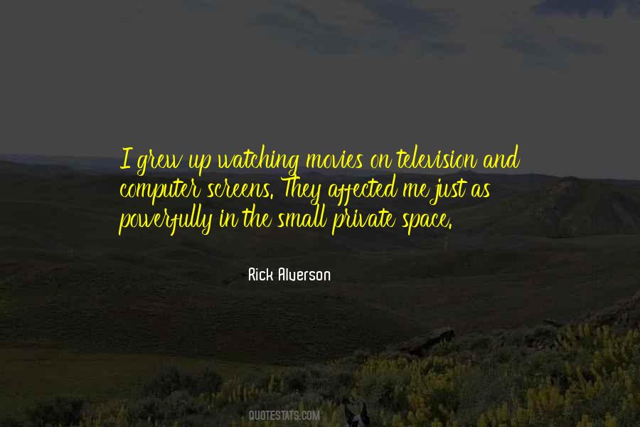 Quotes About Private Space #80711