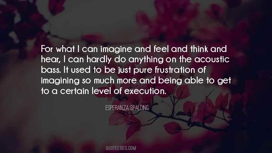 Quotes About Being Able To Do Anything #1643570