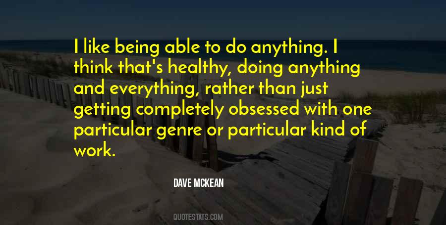 Quotes About Being Able To Do Anything #1828897