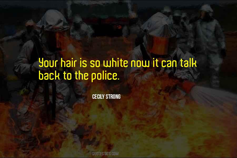 Quotes About White Hair #846252