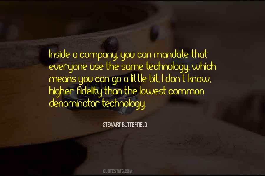 Quotes About Lowest Common Denominator #302806