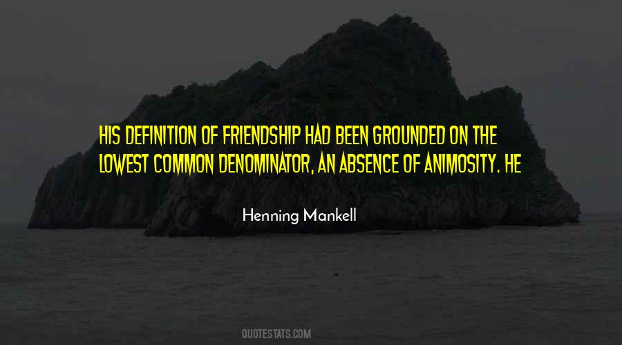 Quotes About Lowest Common Denominator #813396