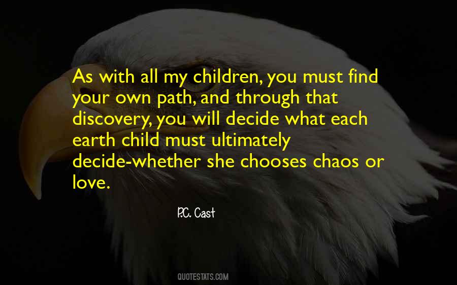 Quotes About Chaos And Love #14317