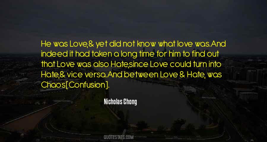 Quotes About Chaos And Love #1809703