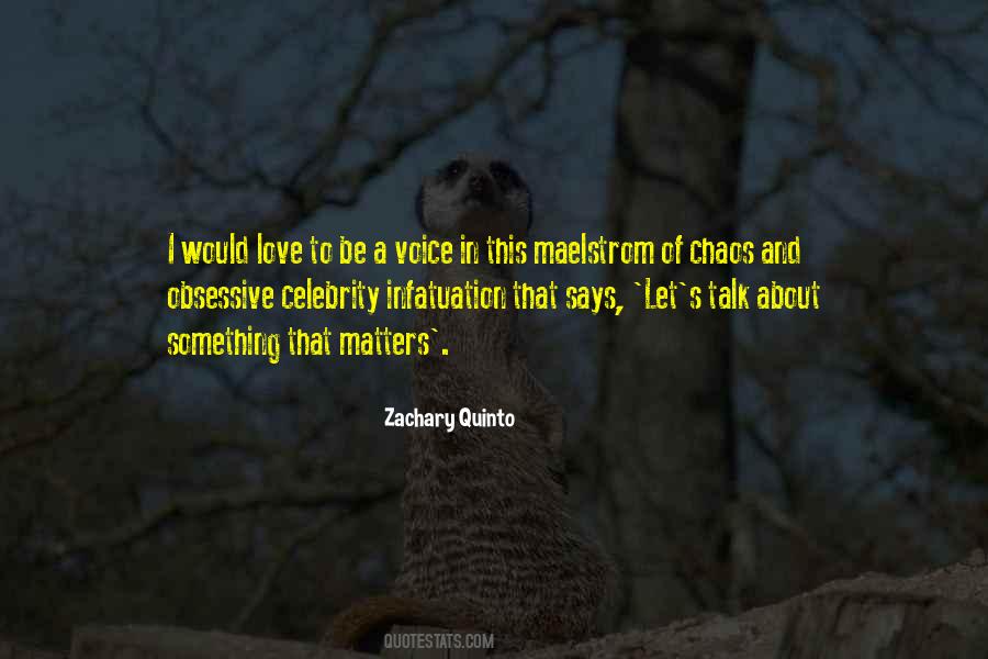 Quotes About Chaos And Love #432307