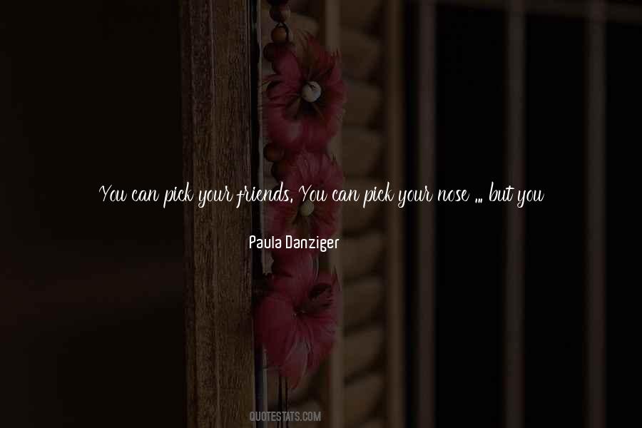 Quotes About Picking Friends #1341273