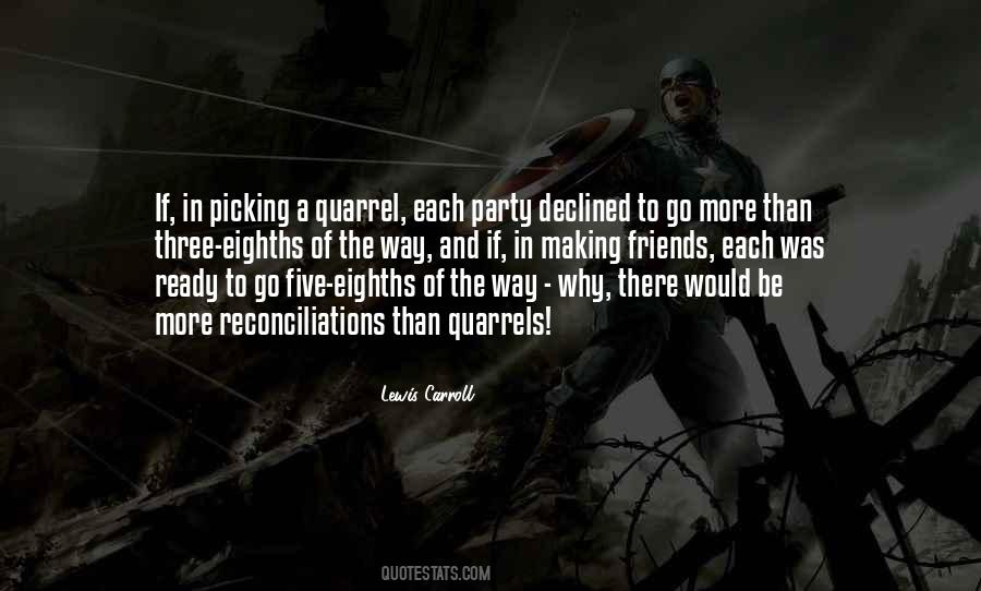 Quotes About Picking Friends #769425