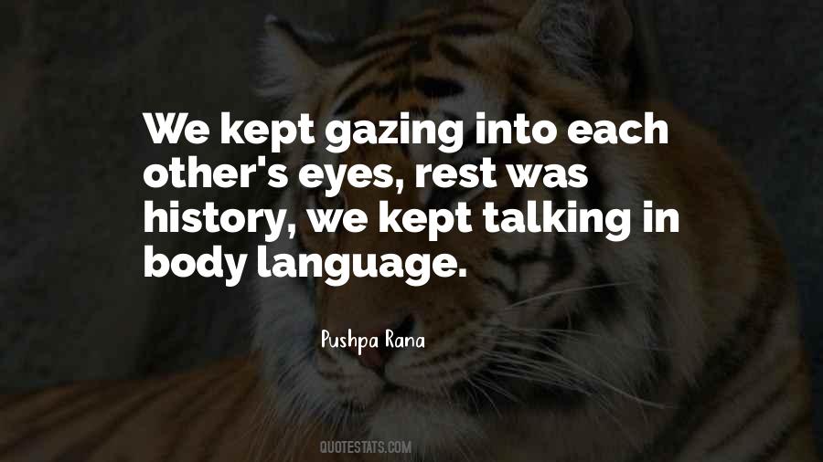 Quotes About Gazing Into Your Eyes #1580877