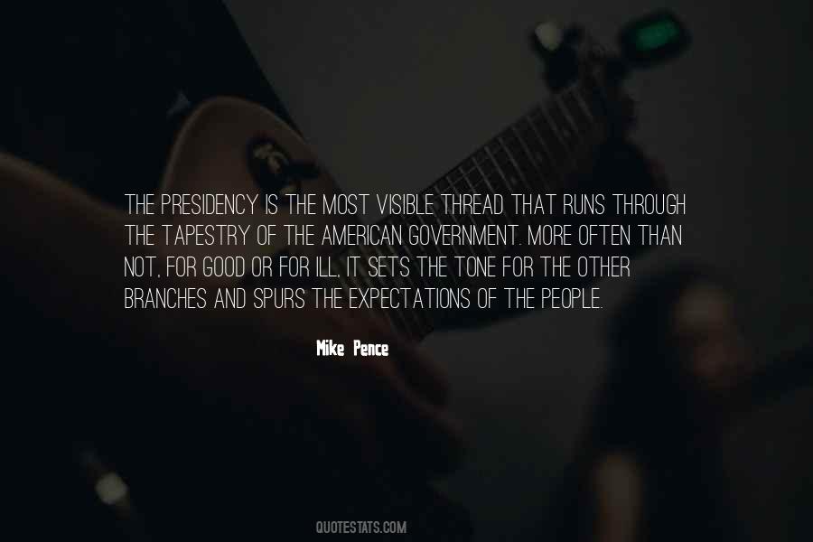 Quotes About The American Presidency #169841