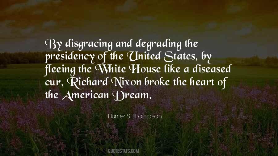 Quotes About The American Presidency #240417