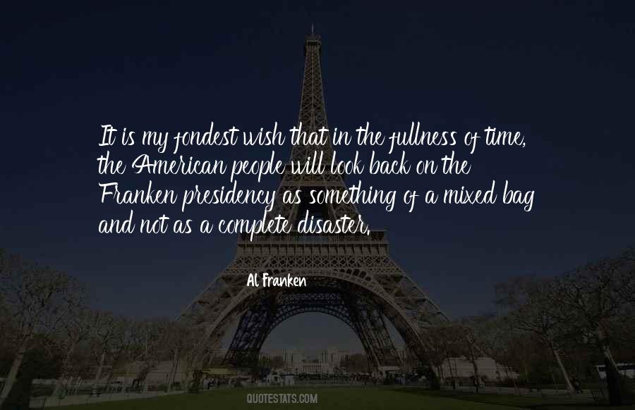 Quotes About The American Presidency #460065