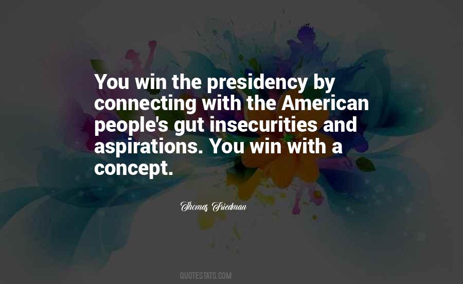 Quotes About The American Presidency #626445