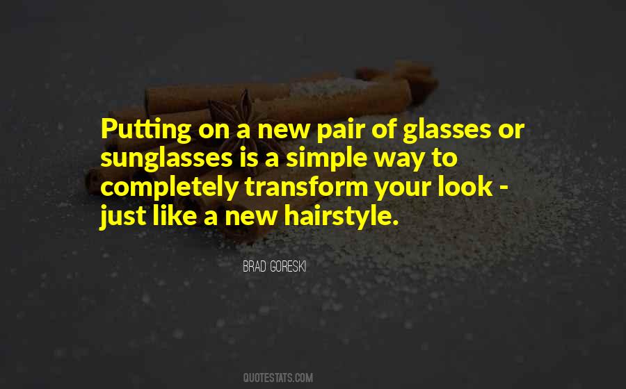Quotes About New Hairstyle #1419904