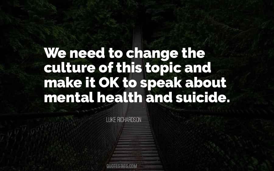 Quotes About Need To Change #1406783