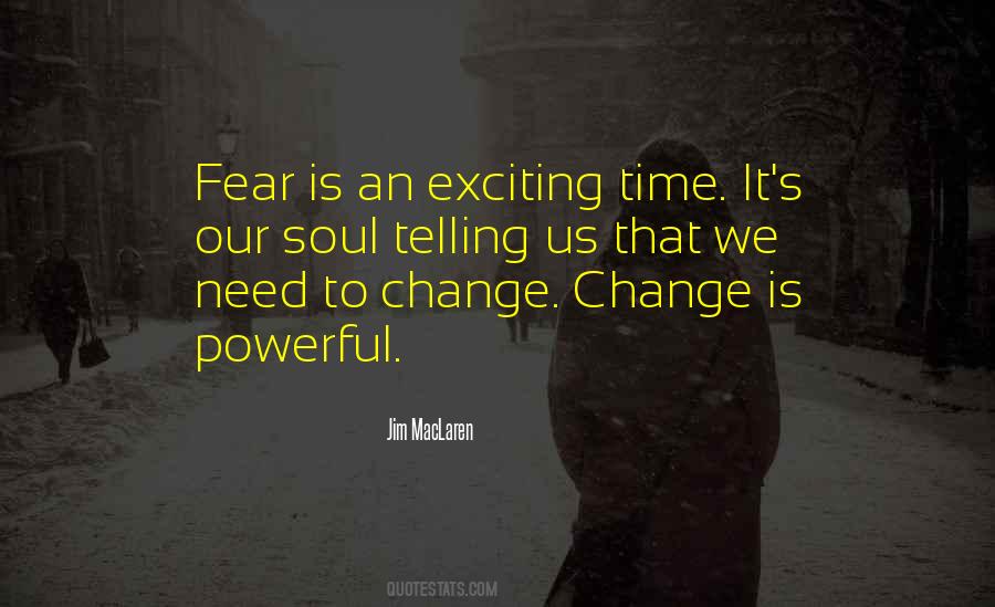 Quotes About Need To Change #1833648