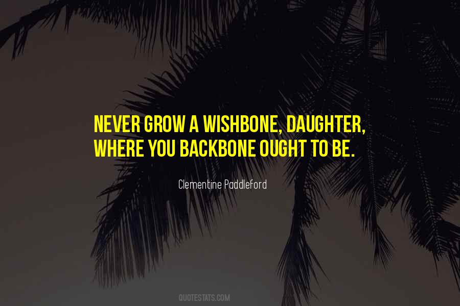 Quotes About A Wishbone #1563138