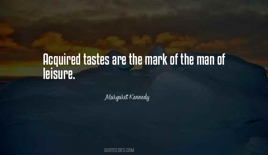 Quotes About Acquired Taste #1002183